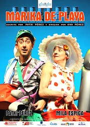 “Marika de playa”, con Patxi Pérez y Mila Espiga, estrena temporada en el Errota