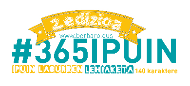 140 karakteretan idatzitako #365ipuin lehiaketa antolatu du Berbarok bigarren aldiz