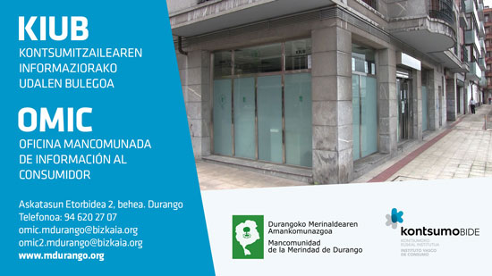 OMIC Durangaldea, en defensa de los derechos de la persona consumidora y usuaria