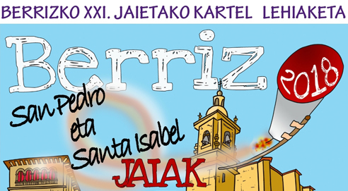 Berrizko San Pedro eta Santa Isabel jaietako kartel lehiaketak 550 euro banatuko ditu saritan